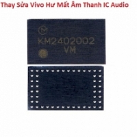 Thay Thế Sửa Chữa Vivo Y51 Y51A Hư Mất Âm Thanh IC Audio